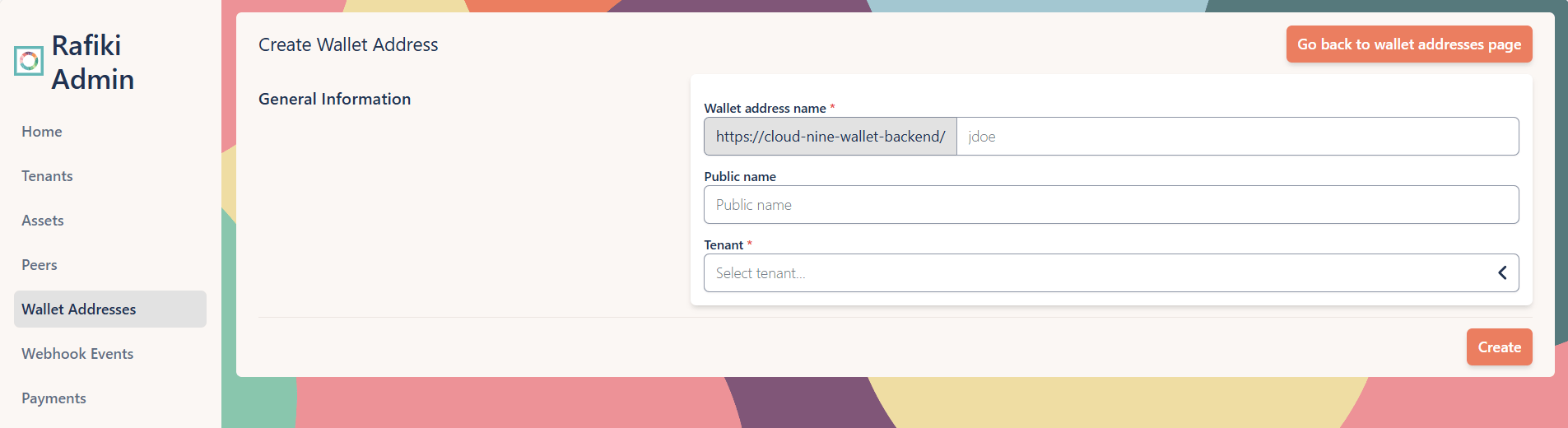 A screenshot of the Rafiki Admin application user interface displaying the "Create Wallet Address" section. It shows several text fields to configure in order to create a new wallet address. A "Create" button is in the lower right.